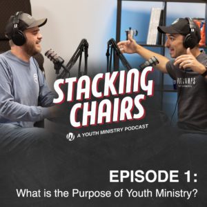 Image for Episode 1 – What is the Purpose of Youth Ministry?