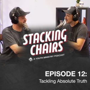 Image for Ep. 12 Tackling Absolute Truth